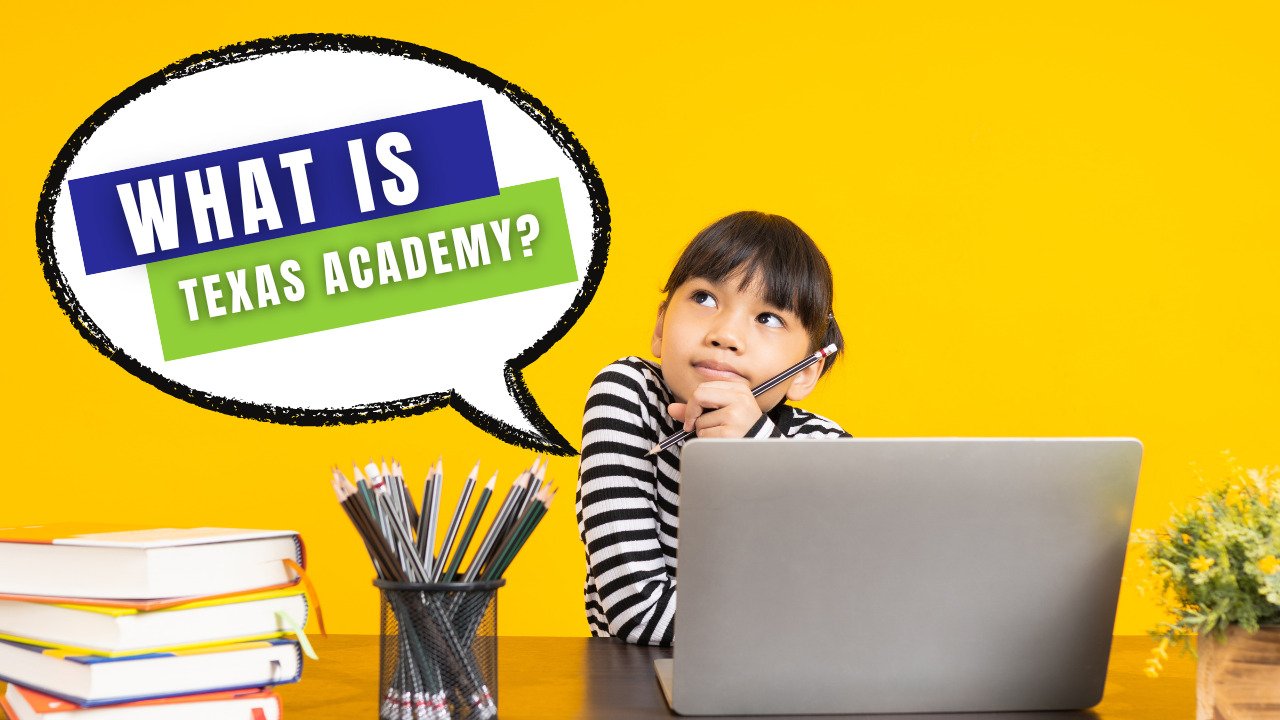 What is Texas Academy?